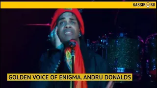 ANDRU DONALDS. GOLDEN VOICE OF ENIGMA.ТУР. 21 ОКТЯБРЯ- г. Казань, 02 НОЯБРЯ- г. Красногорск