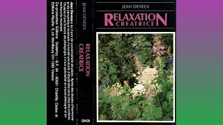 Jean Deveza ~ Relaxation Créatrice (1987) • [cassette rip] • [ambient / new age]