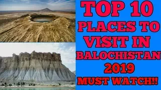 Top 10 Places To Visit In Balochistan Pakistan