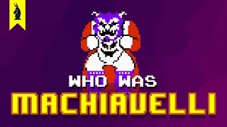 Who Was Machiavelli? (The Prince) – 8-Bit Philosophy