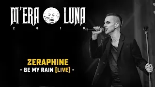 Zeraphine - "Be My Rain" | Live at M'era Luna 2018