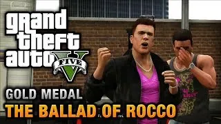 GTA 5 - Mission #60 - The Ballad of Rocco [100% Gold Medal Walkthrough]