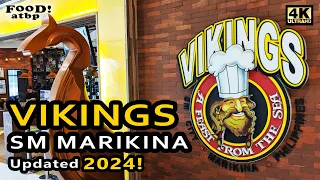 4K || VIKINGS at SM MARIKINA || Buffet restaurant tour & walk-around  (Updated 2024!)