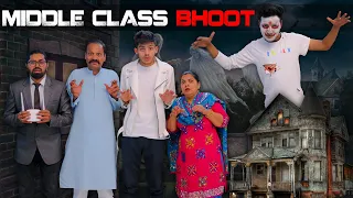 MIDDLE CLASS BHOOT || Sumit Bhyan