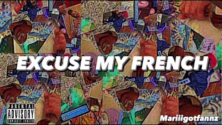 Mariiigotfannz - Excuse My French (Official Audio)