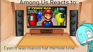 Among Us Reacts to SMG4: If Mario Was AMONG US...