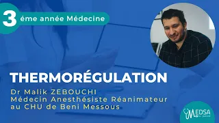 Thermorégulation | Dr Malik ZEBOUCHI