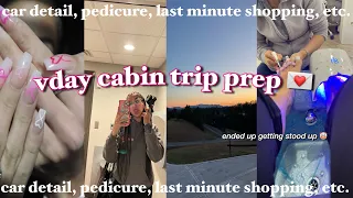 vlog: preparing for a v-day cabin trip 🫶🏽