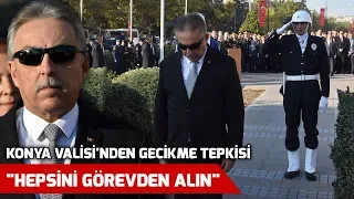 Anma töreni gecikince Vali 'görevden alın' talimatı verdi