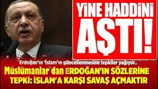 Erdoğan'ın İslam Güncellemesine Tokat Gibi Cevap