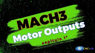 Mach3 Guía Capitulo 1º