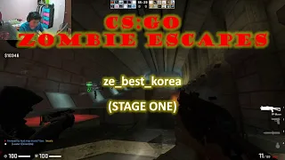 CSGO Zombie Escape Mod: ze best korea v1 (Stage 1)