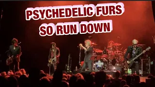 The Psychedelic Furs ~ So Run Down ~ The Rialto Theatre ~ Tucson AZ 5/6/2024