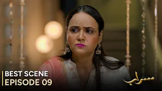 Saraab | Episode 09 – Best Scene | Fazyla Laasharie – Salman Saeed | Pakistani Drama - #aurLife