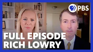 Rich Lowry | Full Episode 8.28.20 | Firing Line with Margaret Hoover | PBS