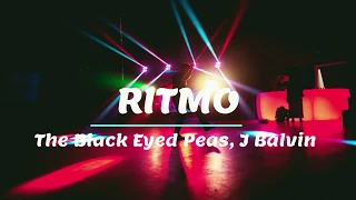 The Black Eyed Peas, J Balvin - RITMO (Bad Boys For Life) [Lyrics]