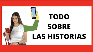 ¿Qué son las HISTORIAS y para qué SIRVEN? Instagram, Facebook, WhatsApp, etc.