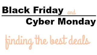 Finding the Best Black Friday & Cyber Monday Deals + Live Q&A