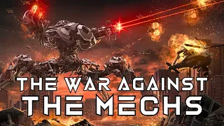 Apocalyptic Horror Story "The War Against The Mechs" | Sci-Fi Creepypasta