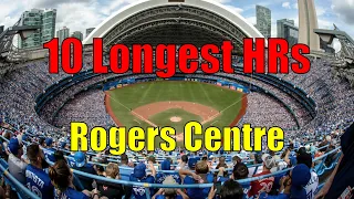 The 10 Longest Home Runs at Rogers Centre 🏠🏃⚾ - TheBallparkGuide.com 2023