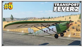 Transport Fever 2 | Воздух наш первый кукурузник | S04 #5 (жд игры)