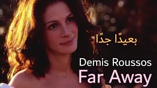 Demis Roussos, Far Away (Lyrics Video) من روائع ديميس روسوس، بعيدًا جدًا
