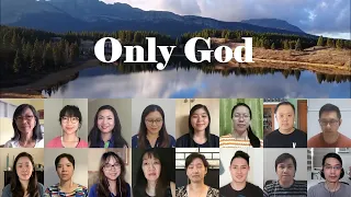 Only God - Joybells Gospel Team Virtual Choir