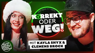 KORREKT oder WEG! (mit Kayla Shyx & Clemens Brock)