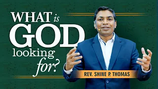 What is God Looking for?| English Sermon | Shine Thomas | City Harvest AG Church