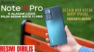 6 ALASAN KENAPA HARUS BELI XIAOMI REDMI NOTE 11 PRO