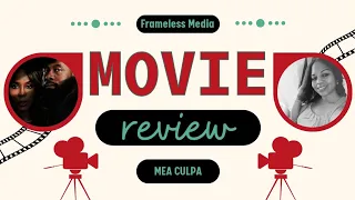 MOVIE CORNER: MEA CULPA (REVIEW)