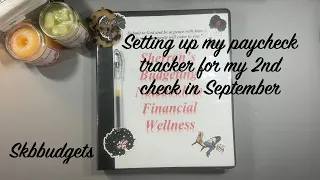 Setting up my paycheck tracker for my 2nd paycheck in September