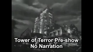 [Orlando/Pre-Show] Tower of Terror Pre-Show No Narration