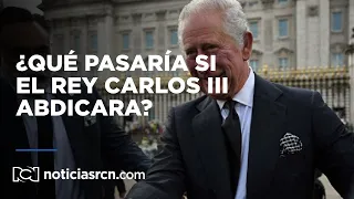 ¿Qué pasaría con la corona si el rey Carlos III abdicara?