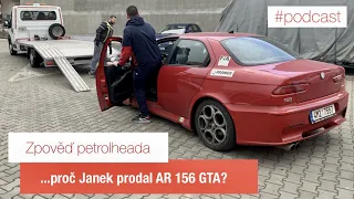 Zpověď petrolheada | Proč Janek prodal AR 156 GTA?