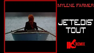 MYLENE FARMER - Je te dis tout (IKS REMIX 2023) #jetedistout