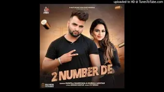 2 Number De - Guntaj Dandiwal (Full Audio)