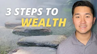 Build Generational Wealth with 3 Steps | Financial Independence Strategy