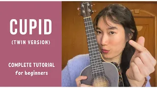 FIFTY FIFTY - Cupid (UKULELE TUTORIAL) by Chairia Tandias