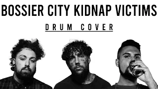 BOSSIER CITY KIDNAP VICTIMS DRUM COVER // $UICIDEBOY$ X RECET