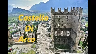 Castello Di Arco / Castle of Arco