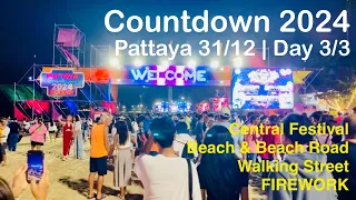 Countdown 2024 | Pattaya Day 3 [Sylvester 31/12]