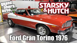 STARSKY & HUTCH DANS GTA5 : AVOIR LA FORD GRAN TORINO 1976 - Mrjksaw