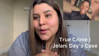 True Crime ASMR | Jelani Day's Case | Missing Person 💨👟