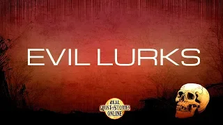 Evil Lurks | Ghost Stories, Paranormal, Supernatural, Hauntings, Horror