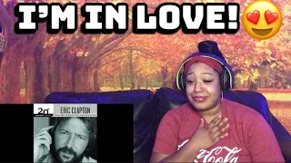 ERIC CLAPTON - WONDERFUL TONIGHT REACTION