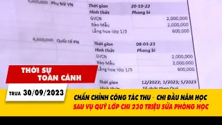 Thời sự toàn cảnh trưa 30/9: Chấn chỉnh công tác thu chi đầu năm tại TP.Hồ Chí Minh | VTV24