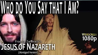 Jesus Reveals Truth of Who He is to Disciples - Jesus of Nazareth Film - Widescreen