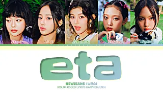 NewJeans (뉴진스) 'ETA' (Color Coded Lyrics Han|Rom|Eng)