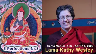 Lama Kathy Wesley - 6 Perfections Nr. 3